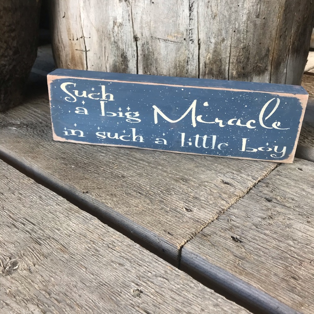 Such A Big Miracle Sign